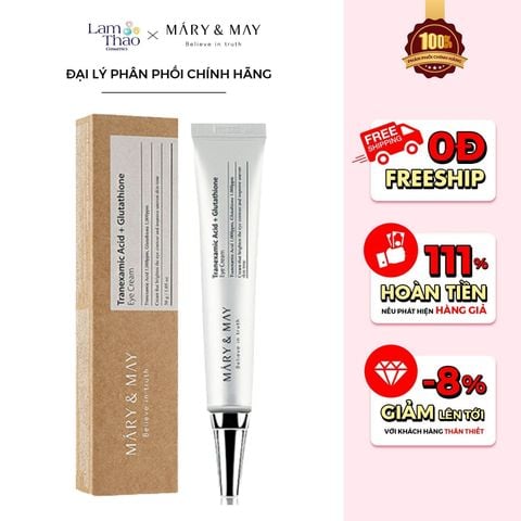  Kem Giảm Thâm Quầng Mắt Mary & May Tranexamic Acid Glutathione Eye Cream 
