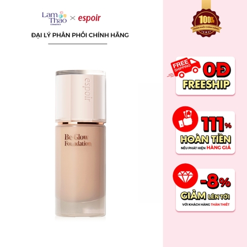  Kem Nền Căng Bóng Espoir Be Glow Foundation 2025 SPF27 PA++ 