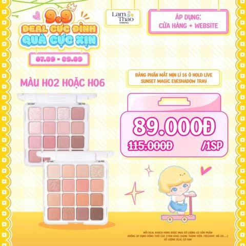  [DEAL SỐC 07.09 - 09.09 KHI MUA MÀU H02 hoặc H06] Bảng Phấn Mắt Mịn Lì 16 Ô Hold Live Sunset Magic Eyeshadow Tray 