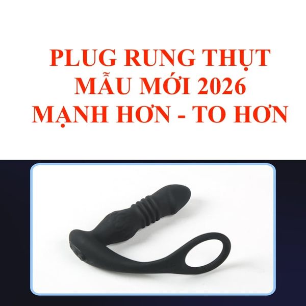[MẪU MỚI - Bản nâng cấp] Plug Massage Tuyến Tiền Liệt Rung-Thụt Tự Động