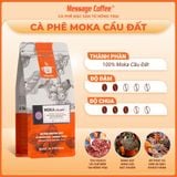  Cà phê nguyên chất MOKA Cầu Đất rang mộc thượng hạng, cà phê hạt cao cấp pha máy, pha coldbrew ngon từ Message Coffee 