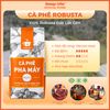  Cà phê ROBUSTA RO nguyên chất 10Kg từ Message Coffee 