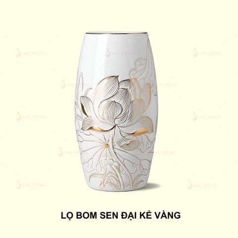  Lọ Hoa Dáng Bom Men Trắng Sen Đại Kẻ Vàng 