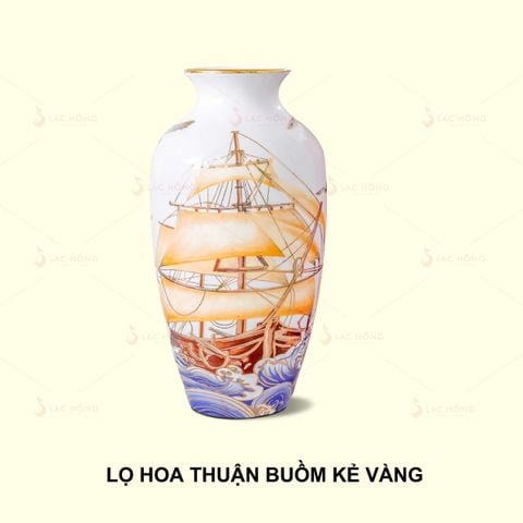  Lọ Hoa Thuận Buồm Xuôi Gió Kẻ Vàng 