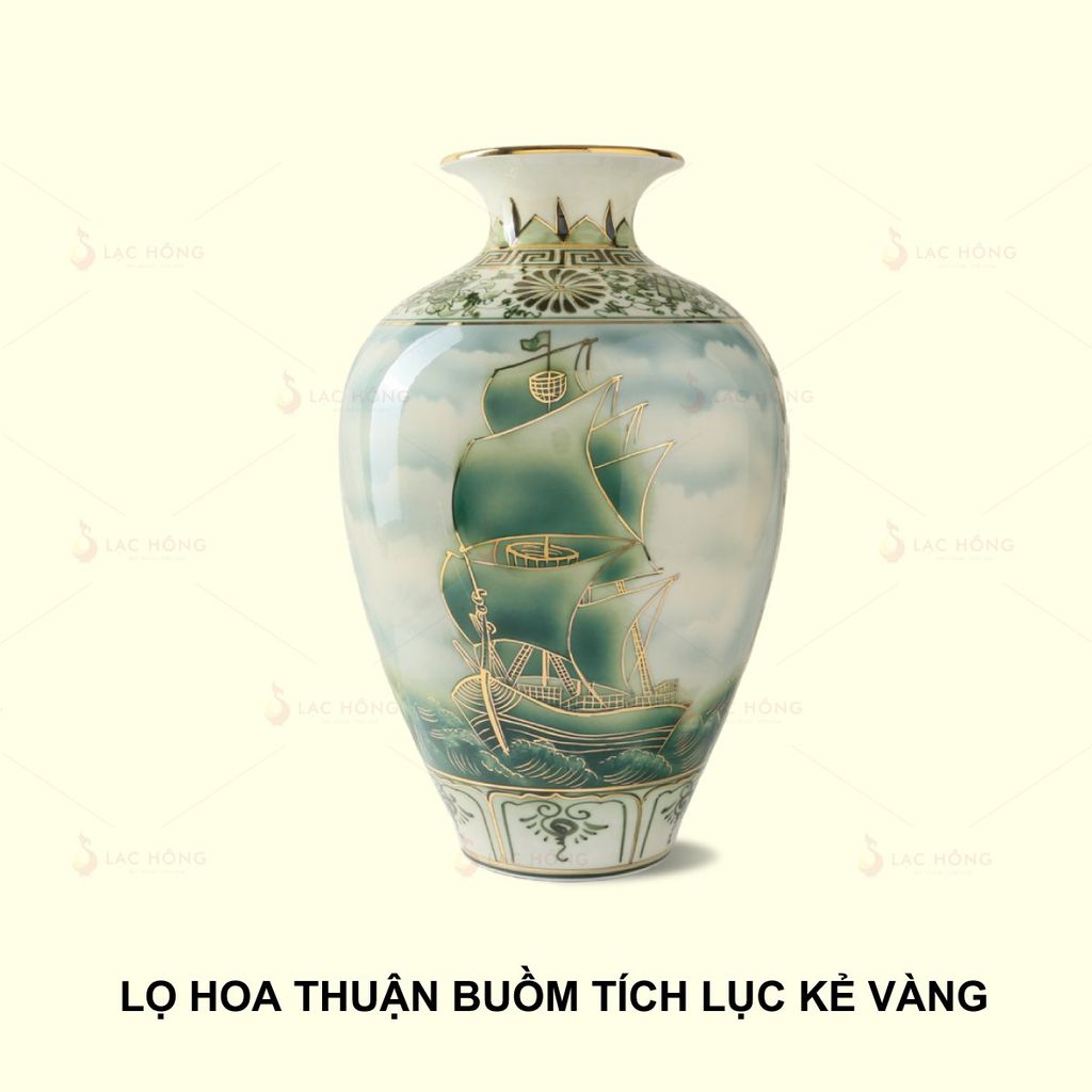 Lọ Hoa Thuận Buồm Xuôi Gió Tích Lục Kẻ Vàng