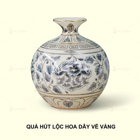  Quả Hút Lộc Hoa Dây Vẽ Vàng 