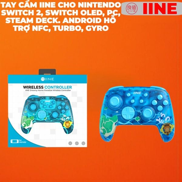  Tay Cầm Cho Nintendo Switch 2, Switch Oled, PC, Steam Deck. Android hỗ trợ NFC, Turbo, Gyro IINE L1224 Dreamy Home Paradise 