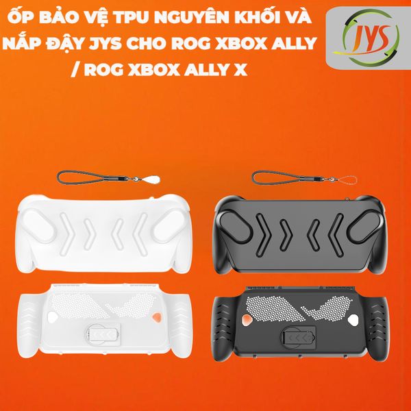  Ốp bảo vệ TPU nguyên khối và nắp đậy JYS Cho ROG Xbox Ally / ROG Xbox Ally X JYS-X153 và JYS-X156 