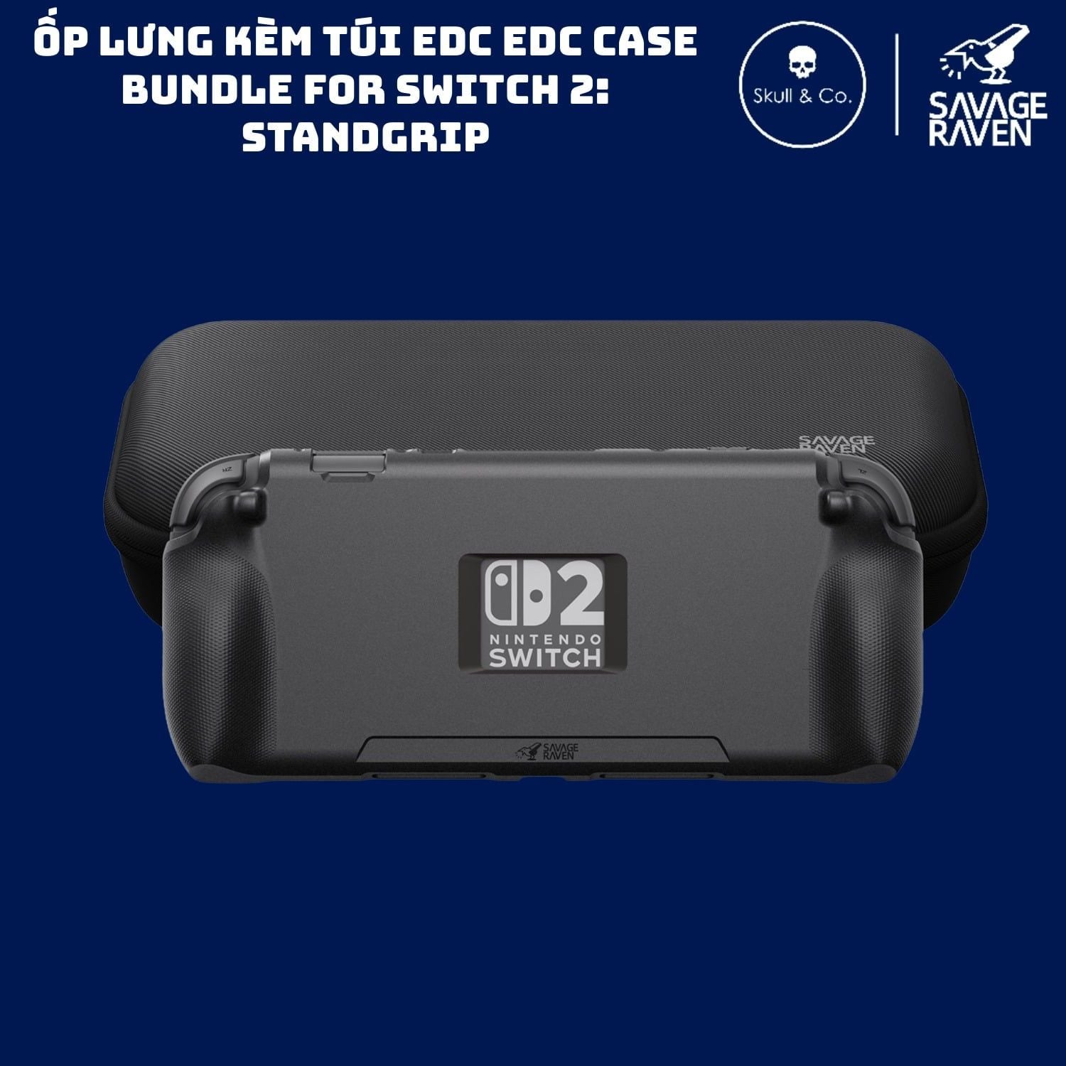  Ốp Lưng Kèm Túi EDC Savage Raven by Skull & Co. EDC Case Bundle for Switch 2: StandGrip 