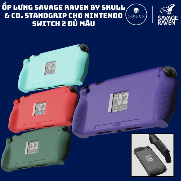  Ốp Lưng Savage Raven by Skull & Co. StandGrip Cho Nintendo Switch 2 Đủ Màu 