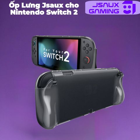  Ốp Lưng Jsaux cho Nintendo Switch 2 nhựa dẻo 