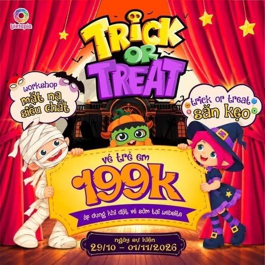  TRICK OR TREAT HẸN BÉ MỘT MÙA HALLOWEEN 2026 