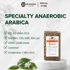 Specialty Anaerobic Arabica - Cà phê nhân đặc sản