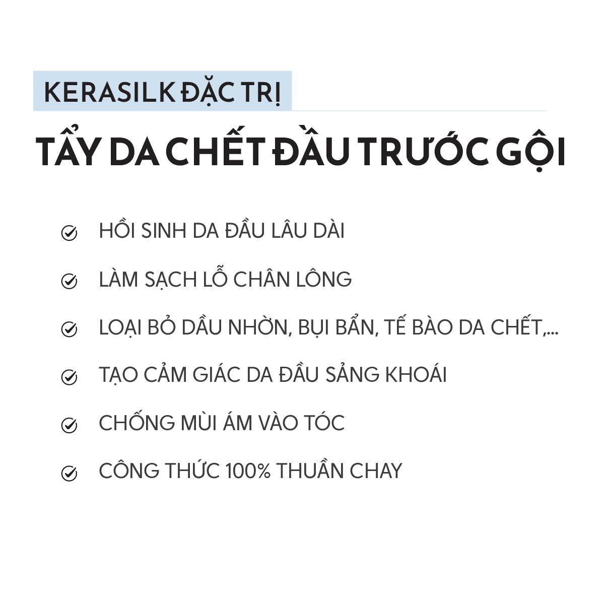  Tẩy Da Chết Da Đầu Kerasilk Exfoliating Scalp Pre-Wash 