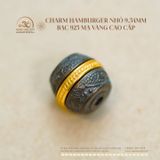  Charm Hamburger Nhỏ 9,54mm - Bạc 925 Mạ Vàng Cao Cấp 