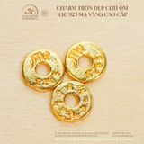  Charm Tròn Dẹp Chú Om - Bạc 925 Mạ Vàng Cao Cấp 