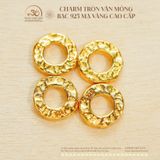  Charm Đệm Tròn Vân Mỏng - Bạc 925 Mạ Vàng Cao Cấp 