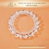  Vòng Tay Thạch Anh Ưu Linh Trắng 10mm 