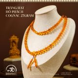  Tràng Hạt Hổ Phách Cognac 27gram 