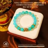  Vòng Tay Amazonite 10mm 5A Phối Charm Tam Thánh Pháp Luân 