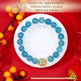  Vòng Tay Aquamarine 9mm 8A Phối Charm Tròn Đá Xanh 