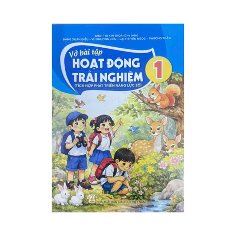 Vở bài tập Hoạt Động Trải Nghiệm lớp 1 ( Tích hợp PTNL số )