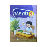 Tập Viết lớp 2 tập 2 ( Tích hợp PTNL số )