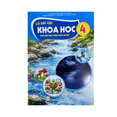 Vở bài tập Khoa Học lớp 4 ( Tích hợp PTNL số )