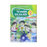 Vở bài tập Tự Nhiên và Xã Hội lớp 2 ( Tích hợp PTNL số )