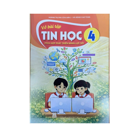 Vở bài tập Tin Học lớp 4 ( Tích hợp PTNL số )