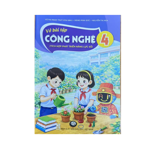 Vở bài tập Công Nghệ lớp 4 ( Tích hợp PTNL số )