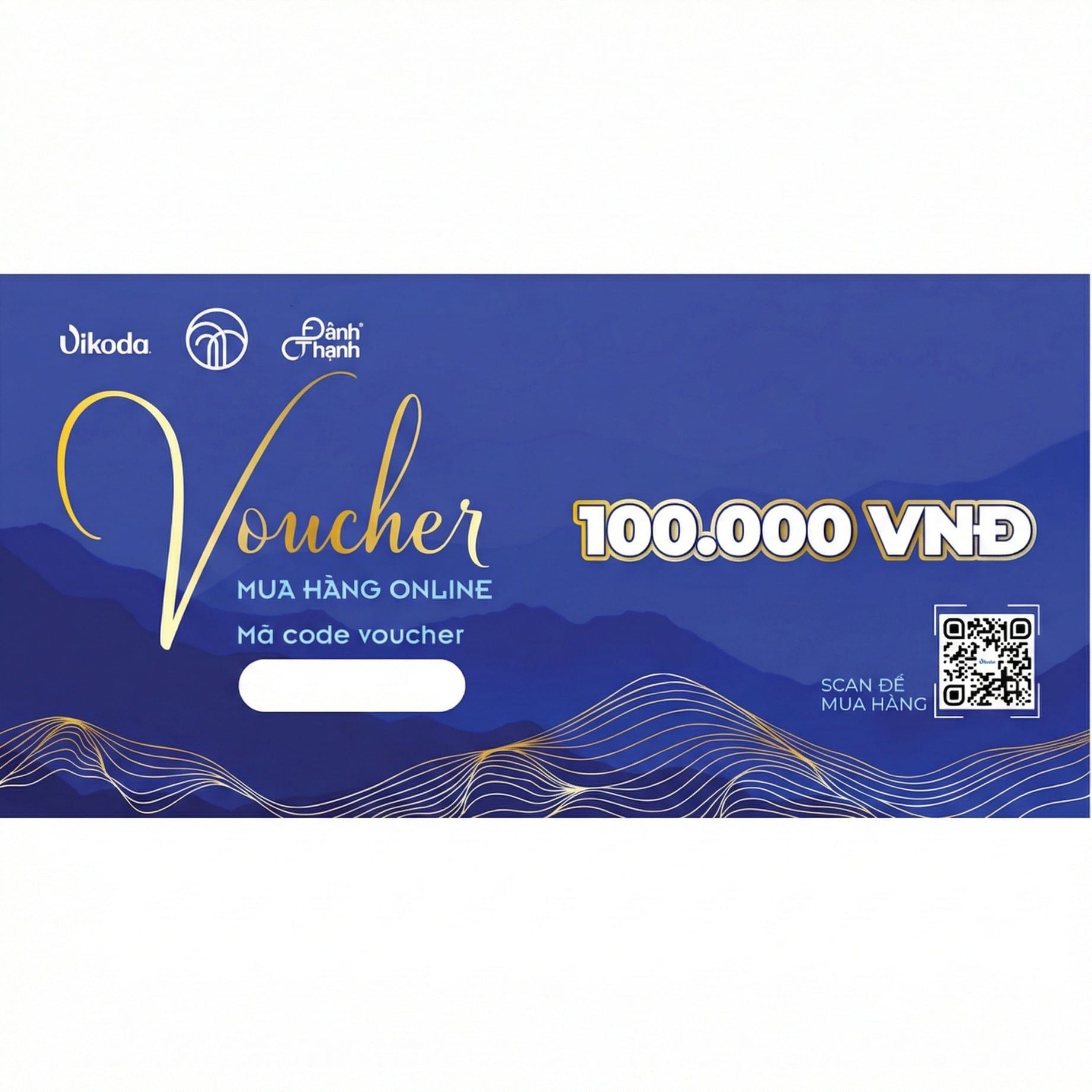  Voucher mua hàng trị giá 100K 