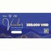  Voucher mua hàng trị giá 300K 