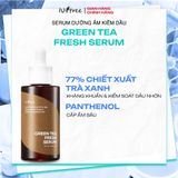  Tinh chất Trà Xanh dưỡng ẩm và kiểm soát dầu nhờn Isntree Green Tea Fresh Serum 50ml 