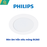  Đèn Led Âm Trần Philips DL262 siêu mỏng 