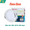  Đèn Âm Trần Rạng Đông Đổi Màu Viền Bạc AT10 