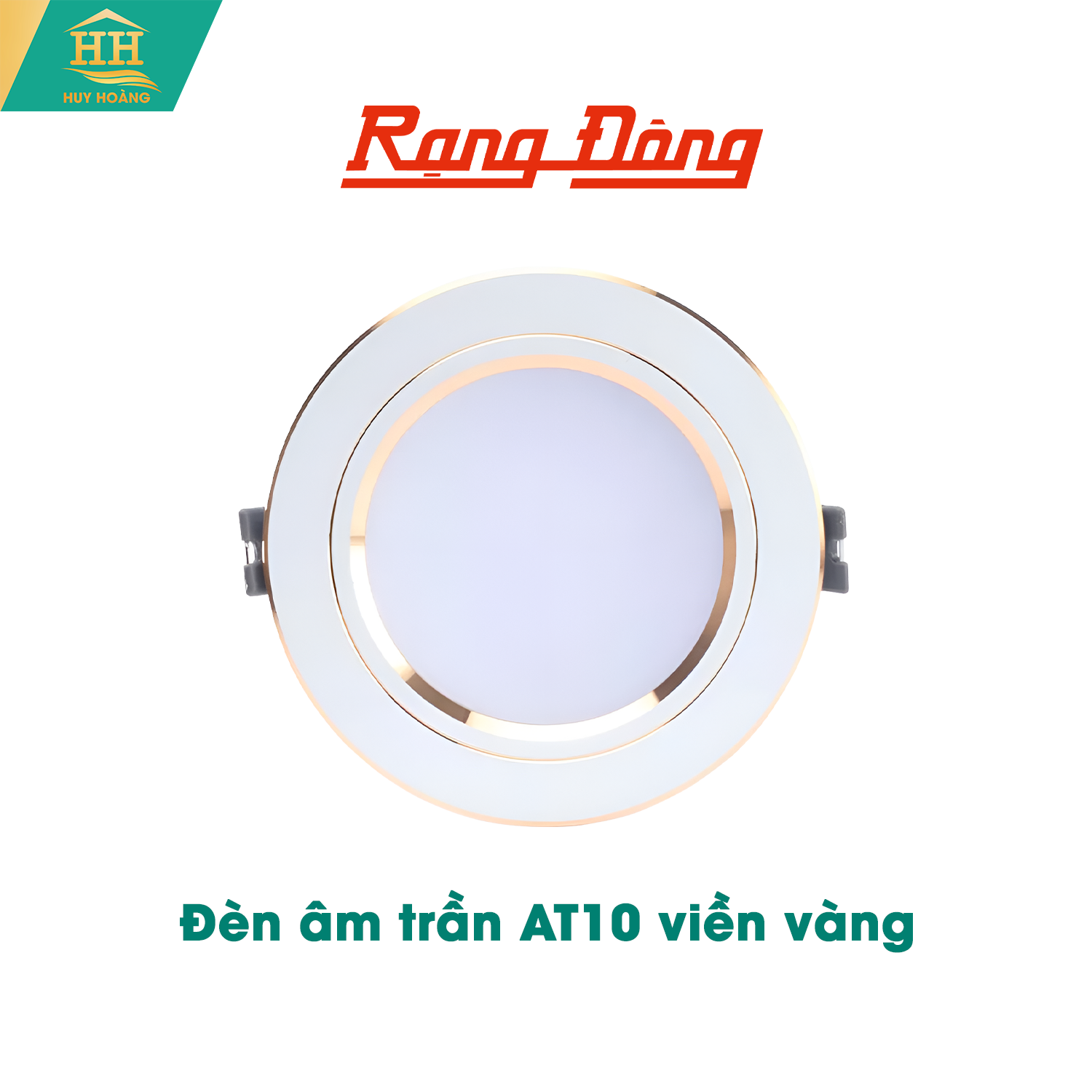  Đèn Âm Trần Rạng Đông Ba Màu Viền Vàng AT10 