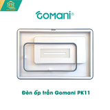  Đèn Ốp Trần Gomani PK11 