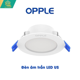  Đèn Âm Trần Opple US 
