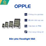  Đèn Pha Opple Led Floodlight EQ3 