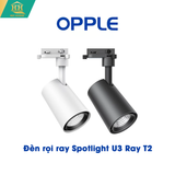  Đèn Rọi Ray Opple Spotlight U3 Ray T2 