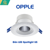  Đèn Opple Led Spotlight US 
