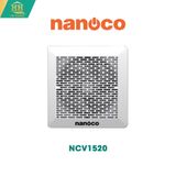  Quạt Hút Âm Trần Nanoco NCV1520 Không Ống Dẫn 