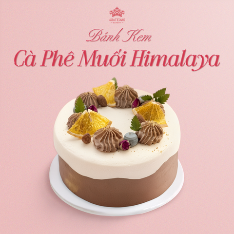  BÁNH KEM TƯƠI CÀ PHÊ MUỐI HIMALAYA 