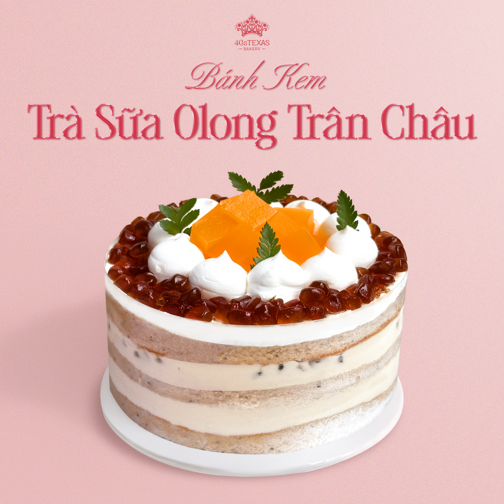  BÁNH KEM TƯƠI TRÀ SỮA OLONG TRÂN CHÂU 