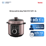 Nồi áp suất đa năng Tefal CY2116P1- 6L