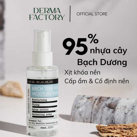  Xịt khóa nền cấp ẩm Derma Factory Birch Tree 95% Moisture Fixer 80ml 