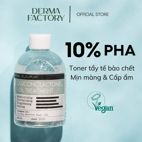  Nước cân bằng tẩy tế bào chết và làm sáng da Derma Factory Gluconolactone 10% Treatment 150ml 