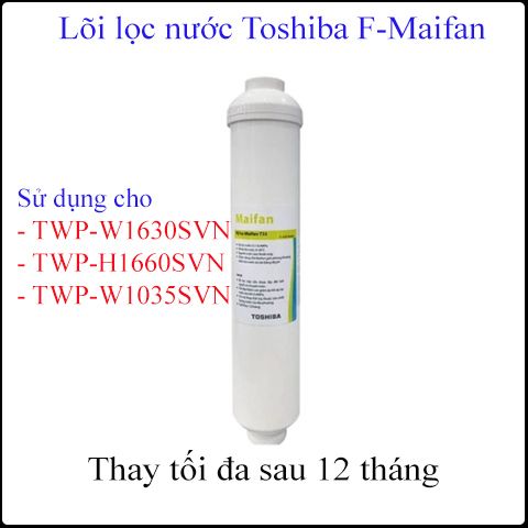 Lõi lọc nước TOSHIBA F-MAIFAN