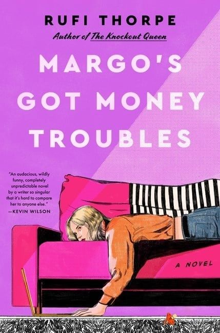  Margo's Got Money Troubles 